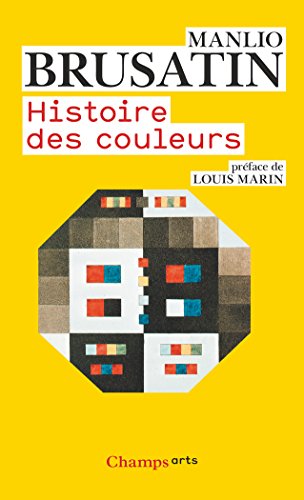 Télécharger Histoire des couleurs Livre eBook France