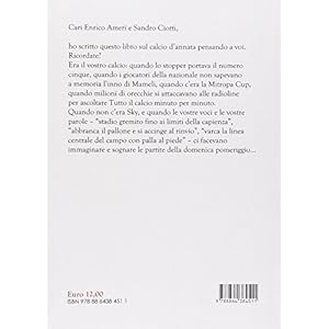 Ossessione calcio. Storie di football e nostalgie