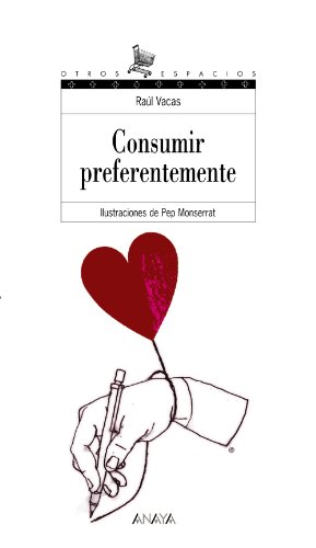 Consumir preferentemente (LITERATURA JUVENILOtros Espacios (Poesía))
