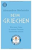 Image de Beim Griechen: Wie mein Vater in unserer Taverne Geschichte schrieb
