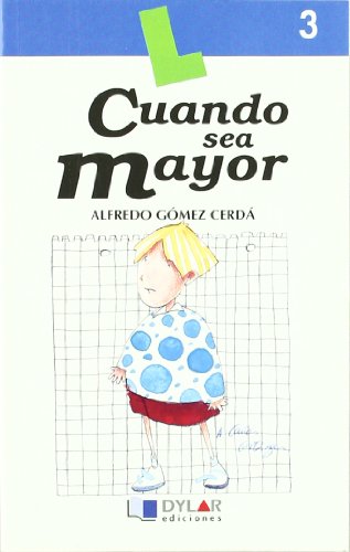 Cuando sea mayor - libro 3 (lecturas dylar)