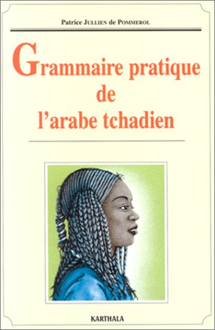 Free Grammaire Pratique De L Arabe Tchadien Pdf Download Camdenwayland