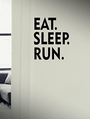 Eat Sleep Run - Quote Motivational Workout Fitness Exercise Gym Decal wall decals, vinyl decals stickers DIY Art Decor Bedroom