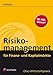 Risikomanagement: Für Finanz- und Kapitalmärkte (Orac Wirtschaftspraxis) by