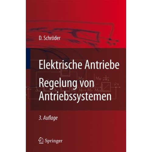 [PDF] Download Elektrische Antriebe - Regelung von Antriebssystemen Kostenlos