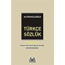 Türkçe Sözlük (100.000 Madde) Ciltli: Türkiye Türkçesinin