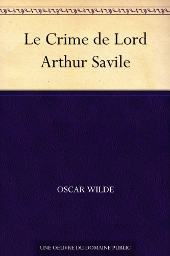 Le Crime de Lord Arthur Savile francais