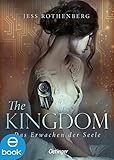  The Kingdom: Das Erwachen der Seele