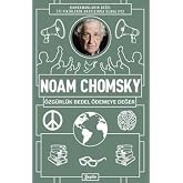 Noam Chomsky : &Ouml;zg&uuml;rl&uuml;k Bedel &Ouml;demeye Değer
