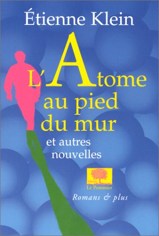 couverture de : L'Atome au pied du mur