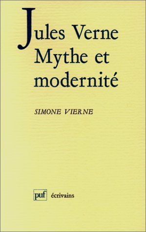 Download Jules Verne, mythe et modernité