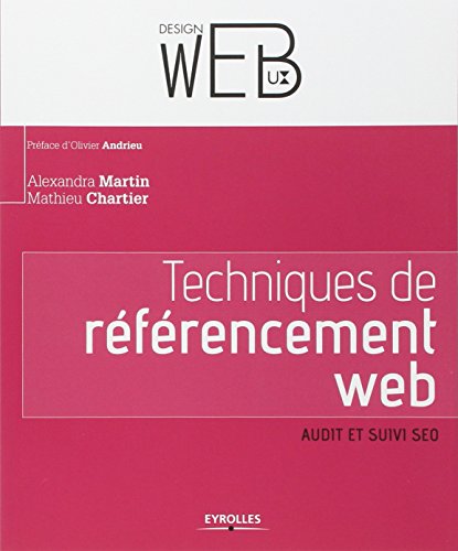 Download Techniques de référencement web : Audit et suivi SEO Download Techniques de référencement web : Audit et suivi SEO