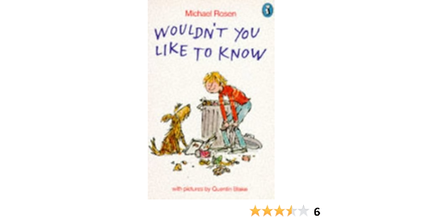 Wouldn T You Like To Know Puffin Books Rosen Michael Blake Quentin Amazon Co Uk Books