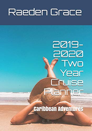 Preisvergleich Produktbild 2019-2020 Two Year Cruise Planner: Caribbean Adventures