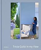 designers guild stoffe online kaufen  Tricia Guild: In My View