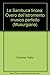 Produktbild La sambuca lincea overo dell'istromento musico perfetto. Con annotazioni critiche manoscritte di Scipione Stella (1618-1624) (rist. anast. Napoli, 1618) (Musurgiana)