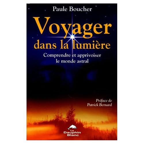 Voyager dans la lumière Voyager dans la lumière