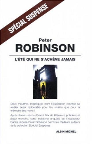 Eté qui ne s'achève jamais (L')