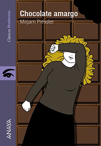 Chocolate amargo (LITERATURA JUVENIL (a partir de 12 años)Clásicos Modernos)
