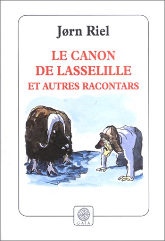 couverture de : Le canon de Lasselille et autres racontars