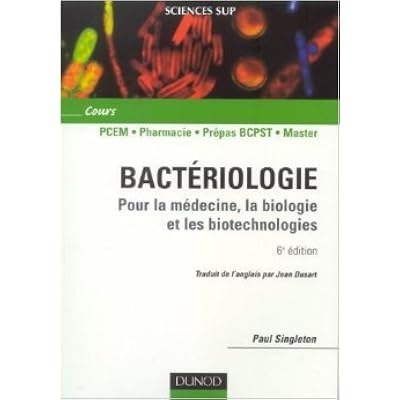 Bacteriologie Pour La Medecine La Biologie Et Les - 