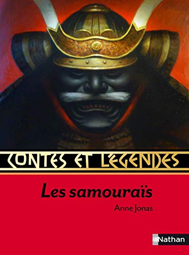 Les Samouraïs (CONTES LEGENDES t. 68) Les Samouraïs (CONTES LEGENDES t. 68)