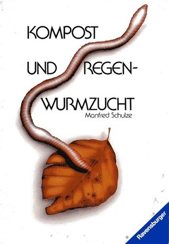 Download Kompost und Regenwurmzucht.