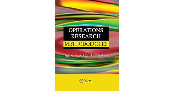 Operations Research Methodologies Amazon Co Uk Ravindran A Ravi Books