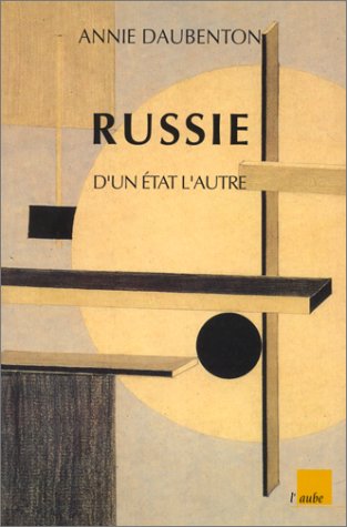 Russie : D'un état à l'autre