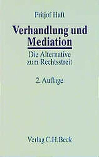 Verhandlung und Mediation: Die Alternative zum Rechtsstreit