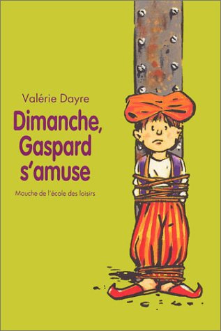 couverture de : Dimanche, Gaspard s'amuse