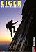 Produktbild Eiger: Die vertikale Arena