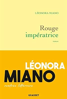 Grasset Rouge impératrice: roman