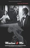 Marlene and me: Lesbische erotische Kurzgeschichten by Inga van Ginneken
