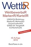 Wettbewerbsrecht, Markenrecht und Kartellrecht: Gesetz gegen den unlauteren Wettbewerb, Preisangabenverordnung, Markengesetz, Markenverordnung, ... Vorschriften der Europäischen Union by 