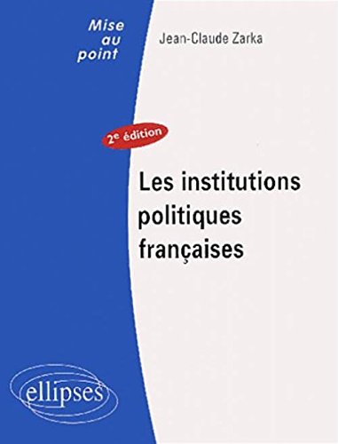 couverture de : Les institutions politiques fran&ccedil;aises