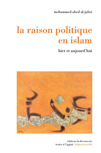 La raison politique en islam La raison politique en islam