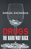 Image de Drugs: The Hard Way to Turn