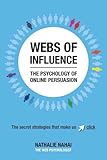 Image de Webs of Influence: The Psychology of Online Persuasion
