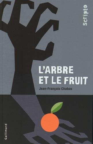 couverture de : L'Arbre et le fruit
