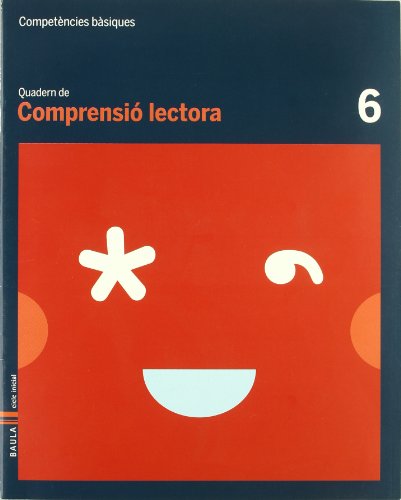 Quadern Comprensió Lectora 6 Competèncias Bàsiques (Projecte Competències Bàsiques)