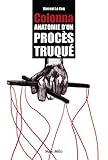 Image de Yvan Colonna : Anathomie d'un procès truqué: Essais - documents
