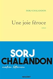 Une joie féroce par Chalandon