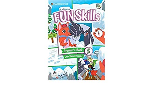 Fun Skills Student's Book with Home Booklet and Downloadable Audio Level 5