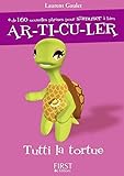 Le Petit Livre de - Tutti la Tortue