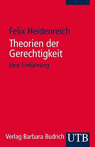 Download Theorien der Gerechtigkeit: Eine Einführung Download Theorien der Gerechtigkeit: Eine Einführung