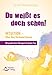 Du weißt es doch schon!- Intuition - Über den Verstand hinaus - Mit praktischen Übungen für jeden Tag by 