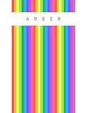  Amber: Personalized rainbow sketchbook with name: 120 Pages