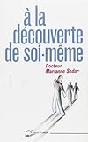 À la découverte de soi-même