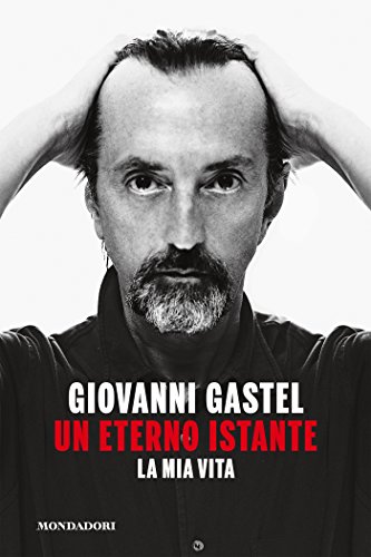 Download Un eterno istante: La mia vita